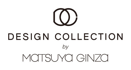 DESIGN COLLECTION by MATSUYA GINZA